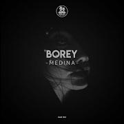 Medina Borey