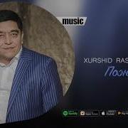 Xurshid Rasulov Хуршид Расулов Пожелание Music Version