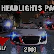 New Cars Headlight Pack 2018 Led Lights For Cars Gta San Andreas