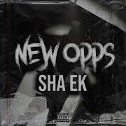 Sha Ek New Opps Sha Ek New Opps Accapella