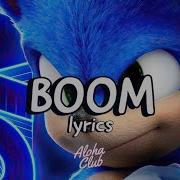 Sonic X Song Boom Boom Boom Boom