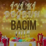 Ad Günün Mübarek Olsun Bacim