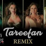 Tareefan Veere Di Wedding Remix S