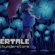 Thundertale Undertale Ost Thunderstorm Sounds