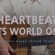 Bts Heartbeat Bts World Ost Guitar Cover