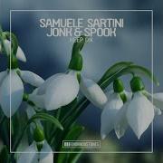 Keep On Original Club Mix Samuele Sartini Jonk Spook