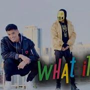 What It Be Feat Sickick
