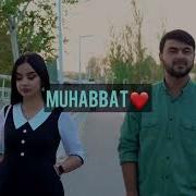 Mirjon Ashrapov Muhabbat Official Music