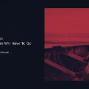 Isaac Differding One Day We Will Have To Go Nicolas Giordano Remix