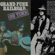 Grand Funk Railroad Full Album