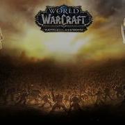 Before The Storm World Of Warcraft Battle For Azeroth Soundtrack Main Tittle
