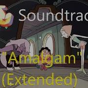 Steven Universe Soundtrack Amalgam Extended