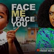 Face Me I Face You