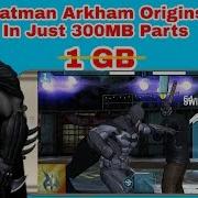 300Mb Batman Arkham Origins Highly Compressed Offline Game Batman Any