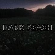 Dark Beach Pastel Ghost Sped Up 8D