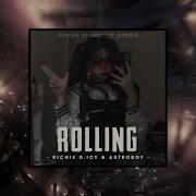 Rolling Richie D Icy Axtroboy X Ciltee Remix Version By 1 9 6 7 Audio Lyrics