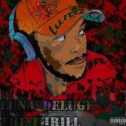 Luna Deluge The Thrill