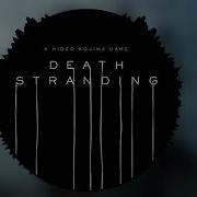 Death Stranding Sfx