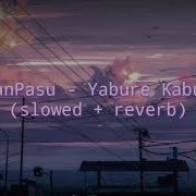 Nyanpasu Slowed