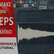 Fl Studio Making White Noise Sweeps