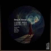 Deng Slavak Lunar Path Original Mix