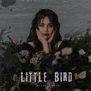 Майли Сайрус Litle Bird