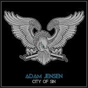 Adam Jensen City Of Sin