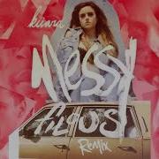 Kiiara Messy Filous Remix