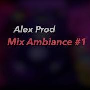 Mix Alex