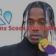 Travis Scott Dicko Mode Sicko Mode Parody