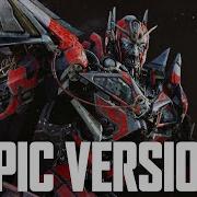 Transformers Sentinel Prime Theme Epic Version