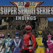 Top 10 Super Sentai Ending Theme Songs