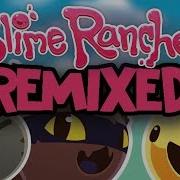 Slime Rancher Ost The Sli