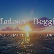 Beggin Instrumental Slowed