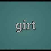 Girt