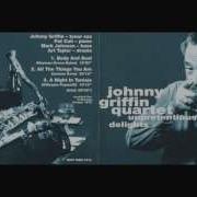 All The Things You Are Feat Johnny Griffin