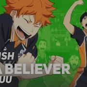 Haikyuu I M A Believer Full Opening English Ver Amalee