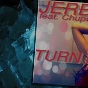 Jerbo Turn Dat Feat Chupwell