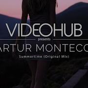 Artur Montecci Summertime