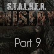 Stalker Call Of Pripyat Misery Mod Part 9