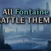 Fontaine Battle Ost