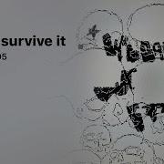 Sever 505 We Can Survive It