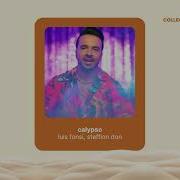Luis Fonsi Calypso Speed Up