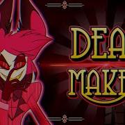 Deal Maker Hazbin Hotel Alastor Song Tytocat