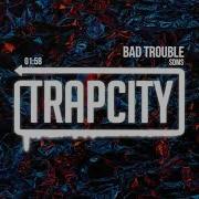 Sdm S Bad Trouble