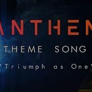 Anthem Soundtrack Valor Main Theme Ost