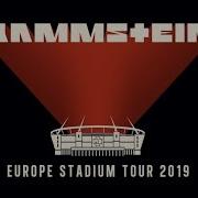 Анонс Rammstein Europe Stadium Tour 2019 Trailer Ii