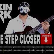 Linkin Park One Step Closer Guitar Cover By Masuka W Tab