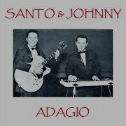 And I Love Her Santo And Johnny