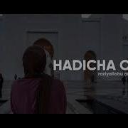 4 Hadicha Onamiz Abdulloh Domla